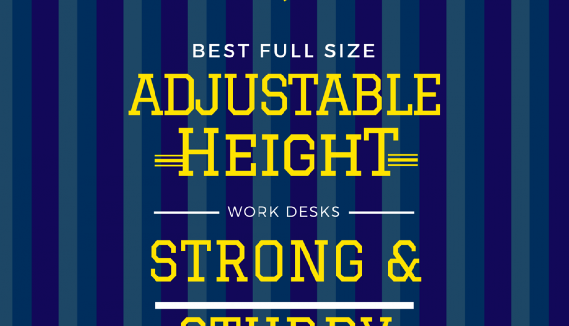 Best Full Size Adjustable Height Work Tables Strong And Sturdy